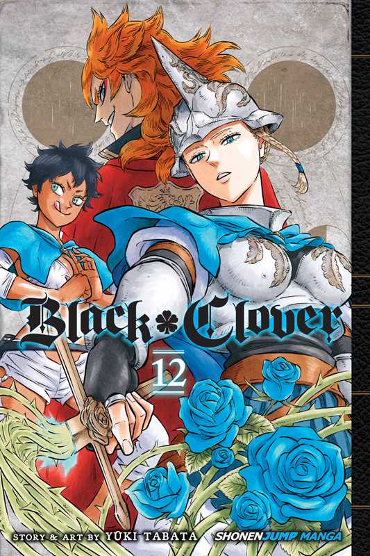 Black Clover, Vol. 12 by Yuki Tabata: Paperback; 200 pages / English