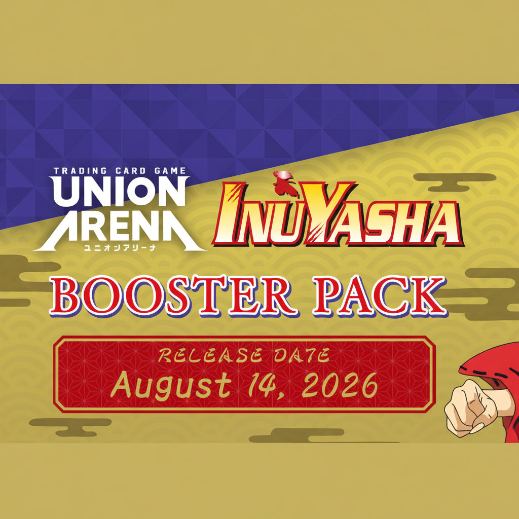 IN-STORE Union Arena TCG: Pre-Release - InuYasha - 08/19/2026 @6:00 PM