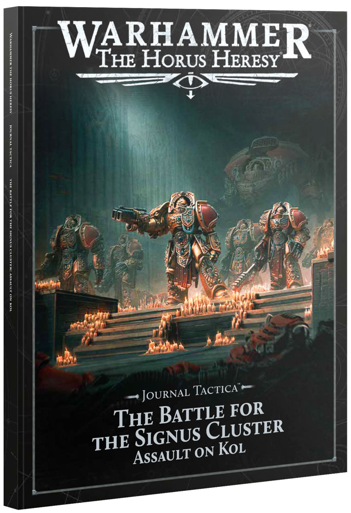 Warhammer The Horus Heresy - Journal Tactica: The Battle for the Signus Cluster | Assault on Kol - Short Code: 31-188